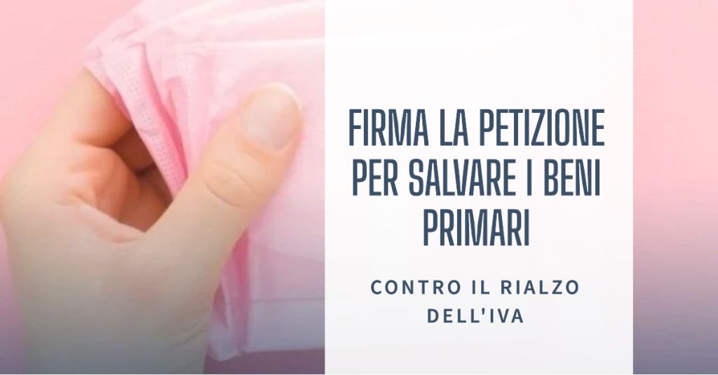 Firma la petizione: Lotta per Diritti Fondamentali – Abbassare l'IVA su Beni Primari