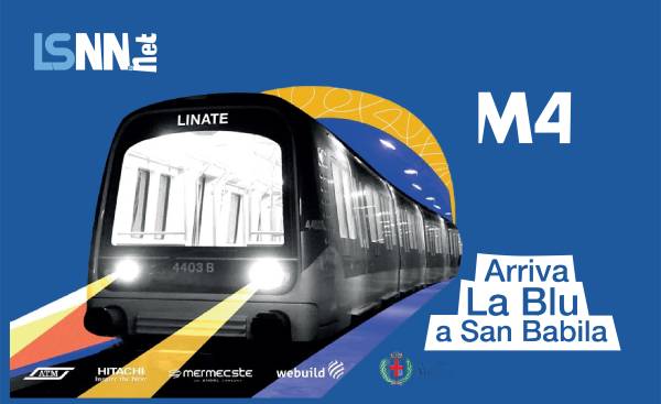 La M4 arriva a San Babila: «Arriva la Blu» martedì 4 luglio apertura alle ore 13 e viaggi gratuiti fino a fine servizio